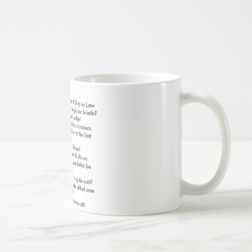Top 10 things That Sound Dirty in Law 10 Coffee Mug