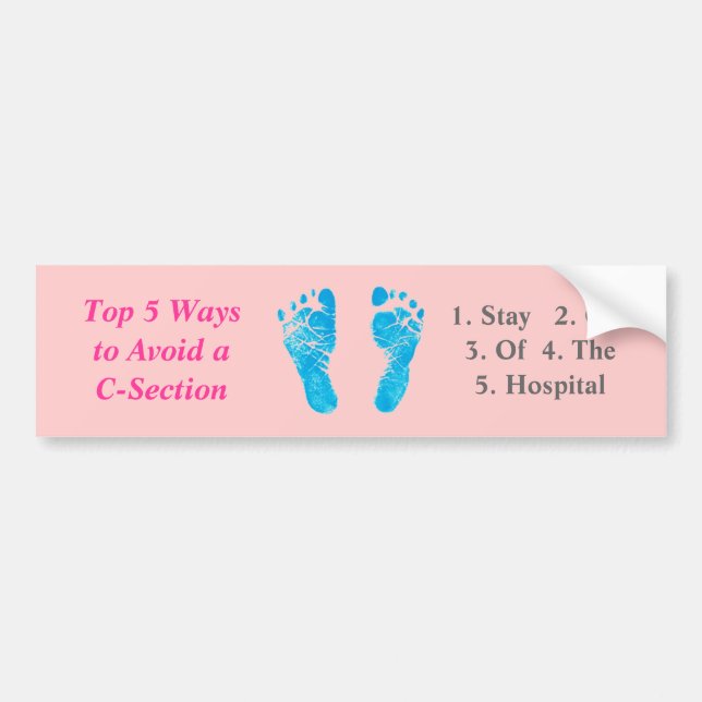 Top 5 Ways to Avoid a C-Section / Footprint Bumper Sticker (Front)