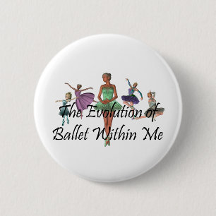 TOP Ballet Within Me Button