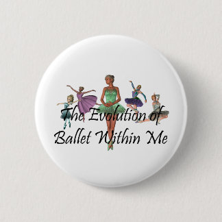 TOP Ballet Within Me Button