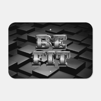 TOP Be Fit Metal Sign