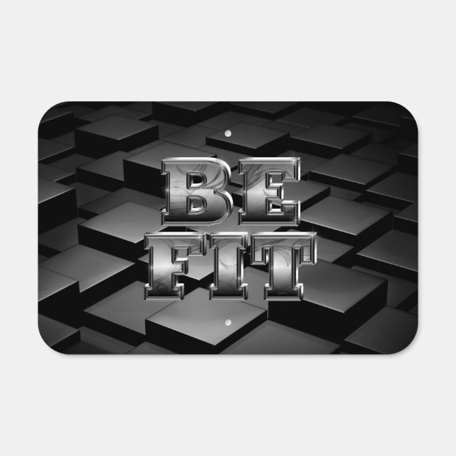 TOP Be Fit Metal Sign (Front)
