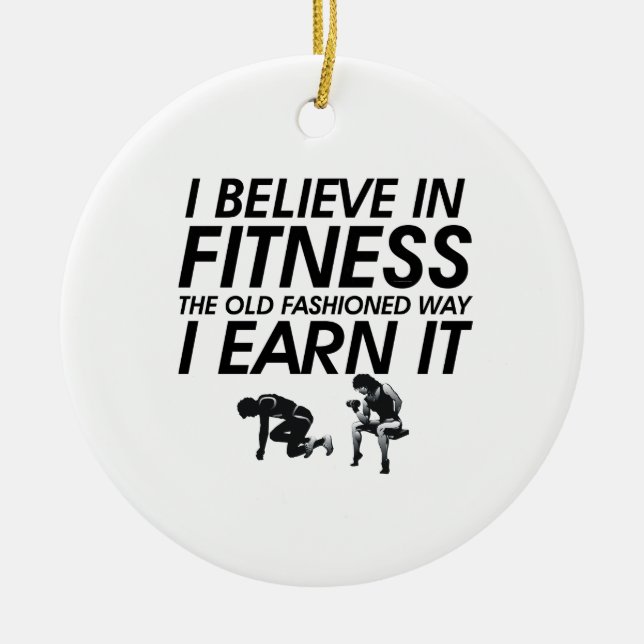 TOP Believe in Fitness Ceramic Ornament (Front)