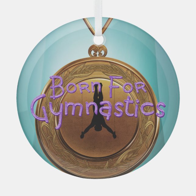 TOP Born for Gymnastics Glass Ornament (Front)