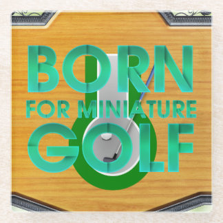 TOP Born for Miniature Golf Glass Coaster