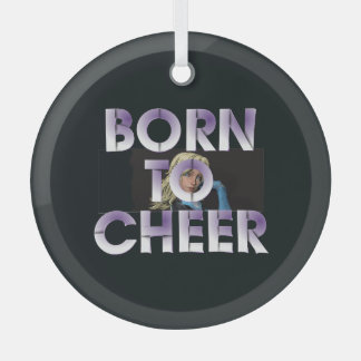 TOP Born to Cheer Glass Ornament
