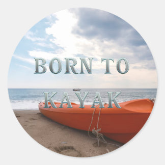 TOP Born to Kayak Classic Round Sticker