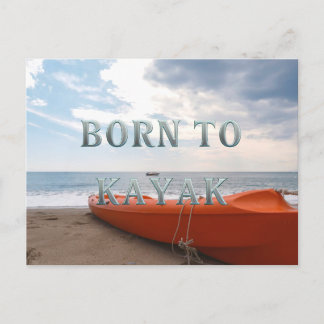TOP Born to Kayak Postcard