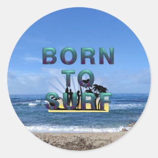 TOP Born to Surf Classic Round Sticker