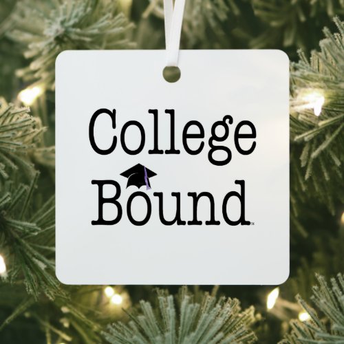TOP College Bound Metal Ornament