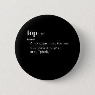 TOP (definition) Pinback Button