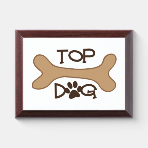 Top Dog Award Plaque