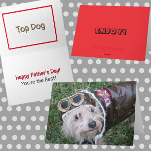 Top Dog Father's Day or Birthday Day Photographic Card