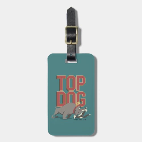 Top Dog Spike Guarding TWEETY From SYLVESTER Luggage Tag