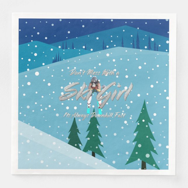 TOP Don't Mess With Ski Girl Paper Dinner Napkins (Front)