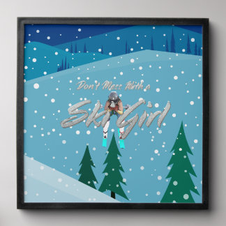 TOP Don't Mess With Ski Girl Peel And Stick Photo Tile