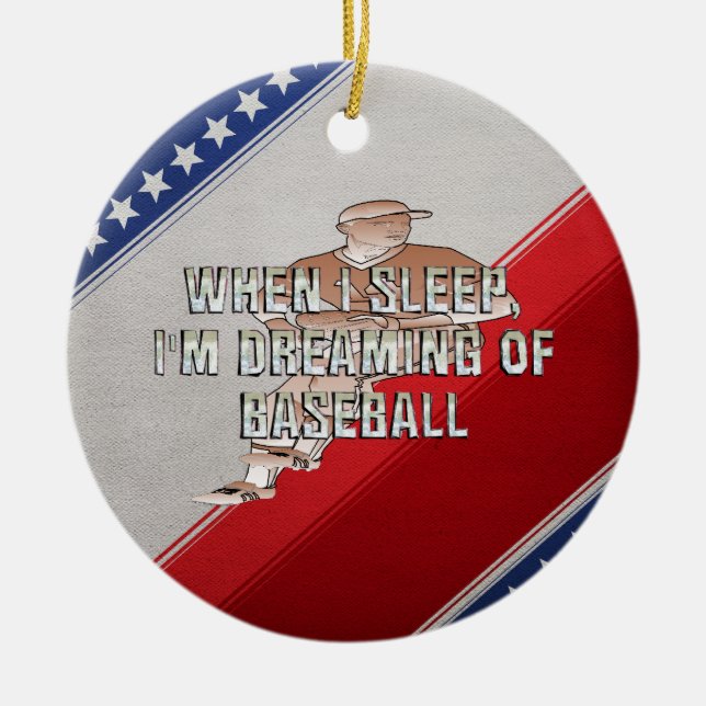TOP Dreaming of Baseball Ceramic Ornament (Front)