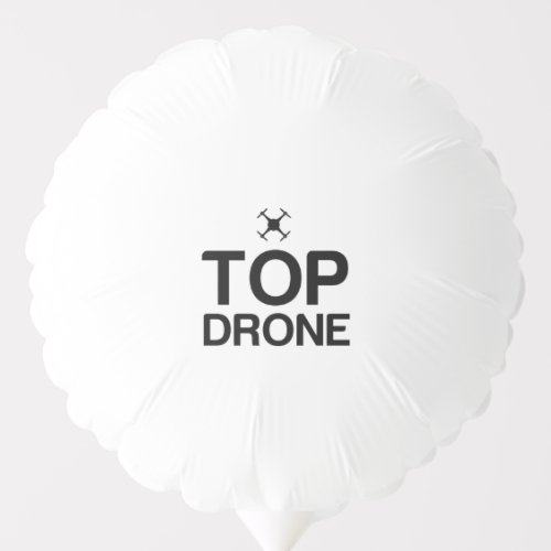 TOP DRONE BALLOON