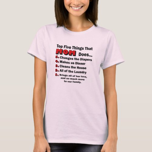 Top Five Things That Mom Does Shirt