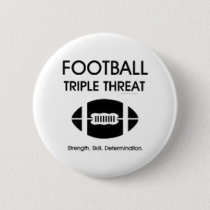 TOP Football Triple Threat Pinback Button