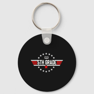 Top Grade 5th Fifth Grade Byck To School First Day Keychain