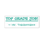 [ Thumbnail: "Top Grade Job!" + Custom Teacher Name Self-Inking Stamp ]