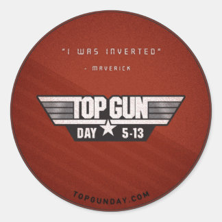 Top Gun Day Sticker v2 - I Was Inverted