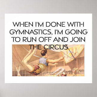 TOP Gymnastics Humor Poster