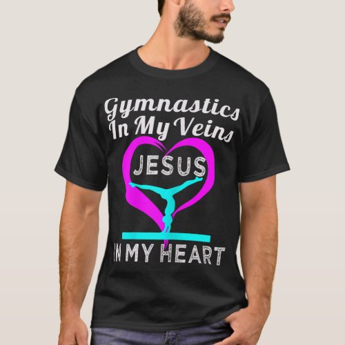Top Gymnastics in my Veins Jesus in my Heart Gift