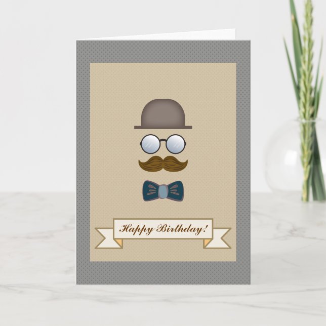 Top Hat, Mustache, Glasses and Bow Tie Birthday Card (Front)