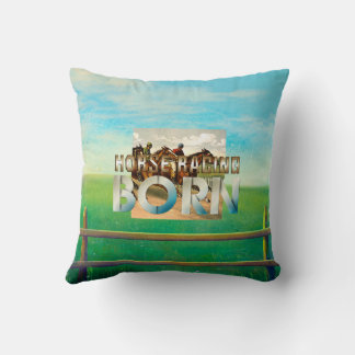 TOP Horse Racing Born Throw Pillow