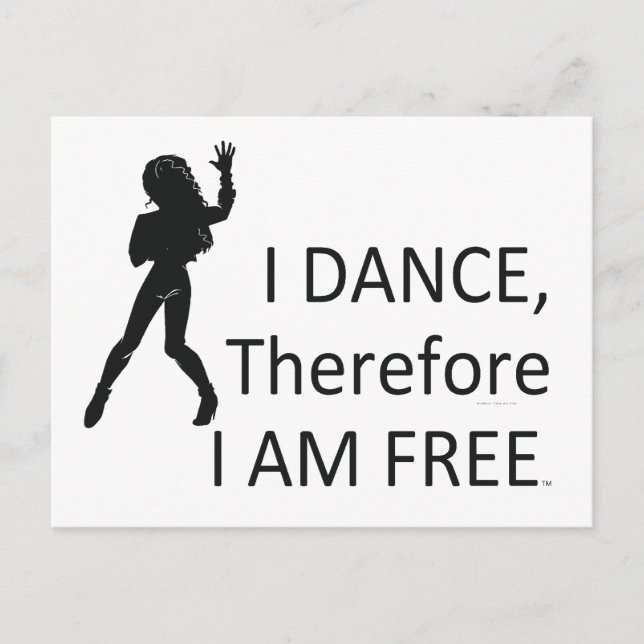 TOP I Dance Therefore I Am Postcard (Front)