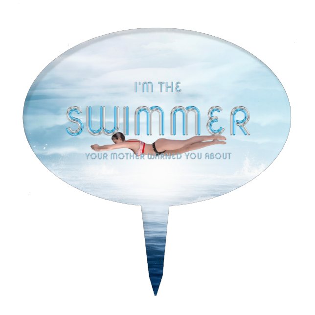 TOP I'm the Swimmer Cake Topper (Front)