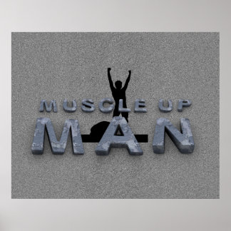 TOP Muscle Up Man Poster