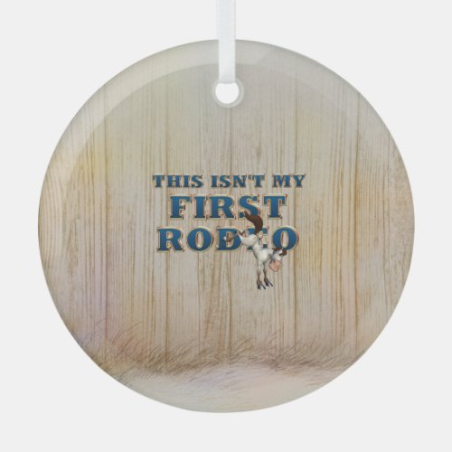 TOP Not First Rodeo Glass Ornament