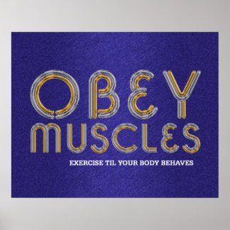 TOP Obey Muscles Poster