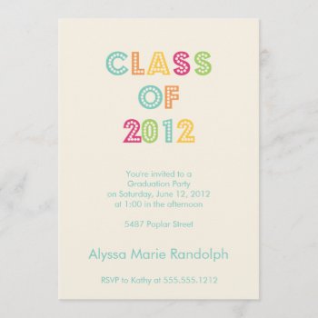 Top Of The Class Graduation Invitation by simplysostylish at Zazzle