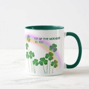 Top of the Morning St Patrick's Day Shamrocks Mug