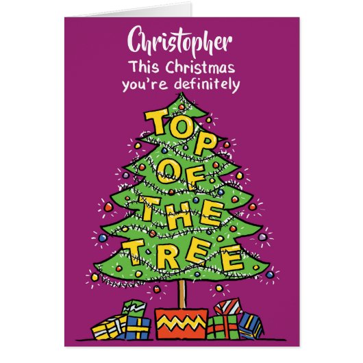 Top of the Tree. Personalised Christmas Card (Front)