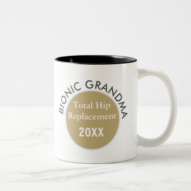 Top pick! Bionic GRANDMA (hip replacement) mug (Right)