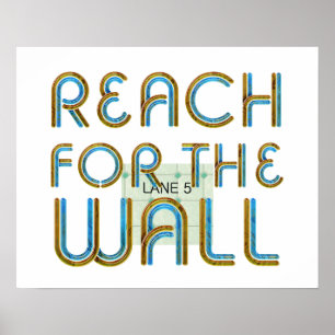 TOP Reach for the Wall Poster