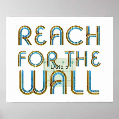 TOP Reach for the Wall Poster