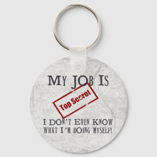 Top Secret! Keychain