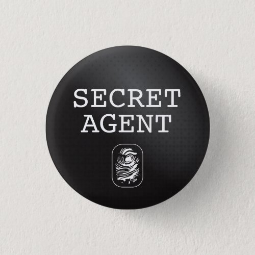 Top Secret  Secret Agent  Classified Button