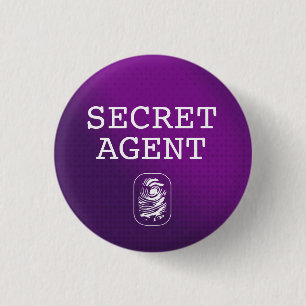 Top Secret / Secret Agent / Classified Button