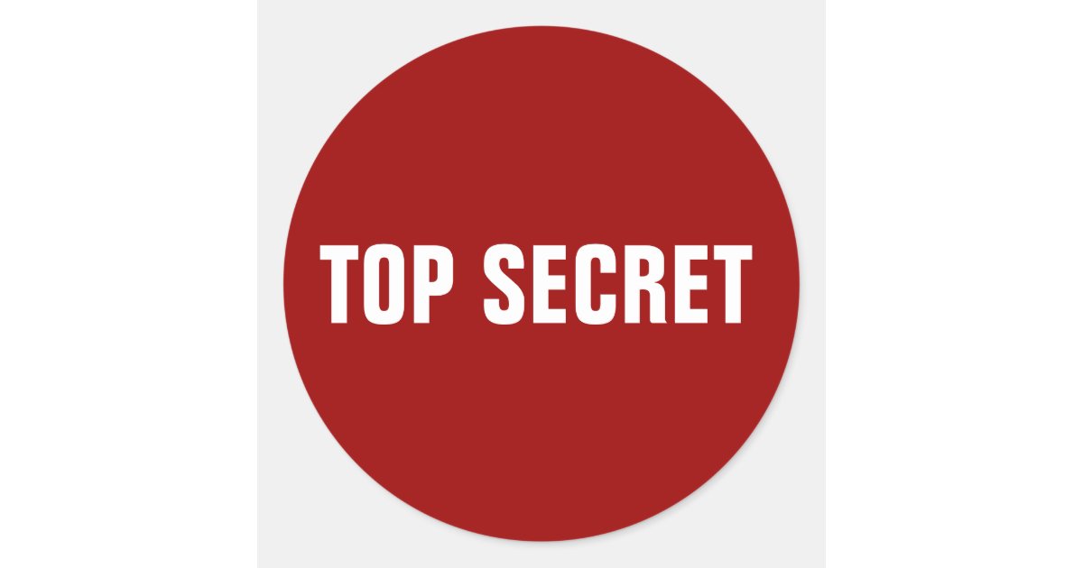 Top Sectret Sticker Top Secret Stickers | Zazzle