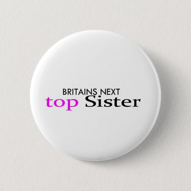 top sister pinback button (Front)
