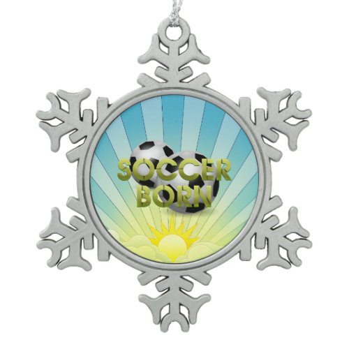 TOP Soccer Born Snowflake Pewter Christmas Ornament