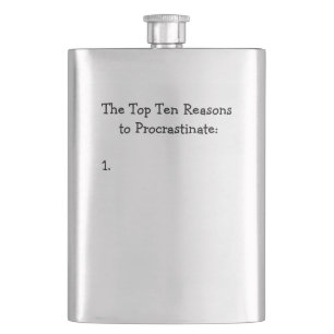 Top Ten Reasons to Procrastinate Joke Flask