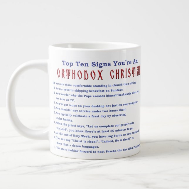 Top Ten Signs You're an Orthodox Christian Giant Coffee Mug (Left)
